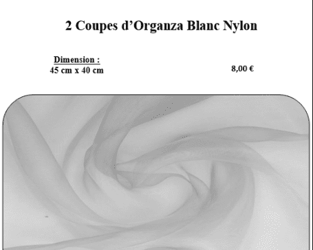 Organza Blanc Nylon (2 coupes de 45 x 40 cm)